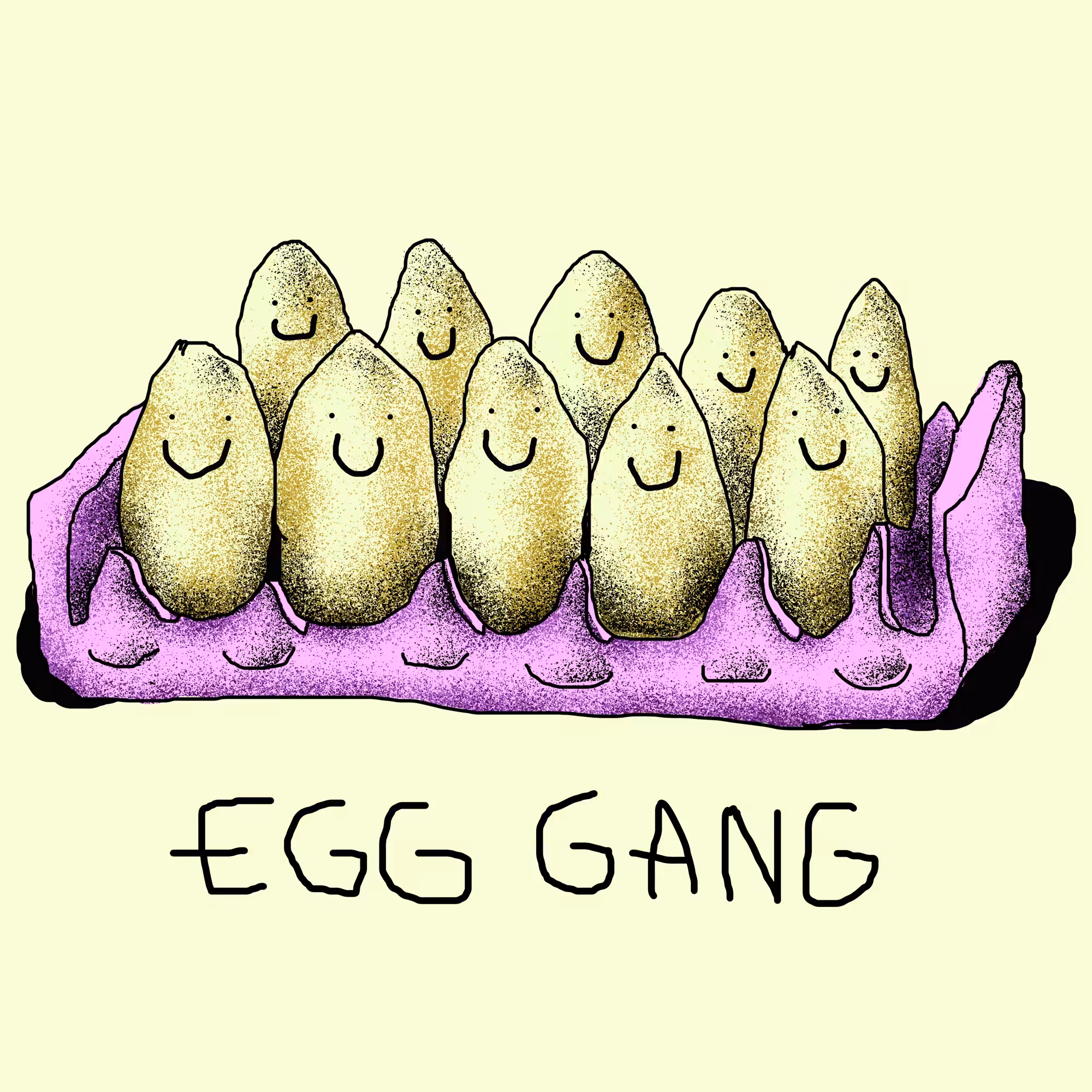 Egg gang