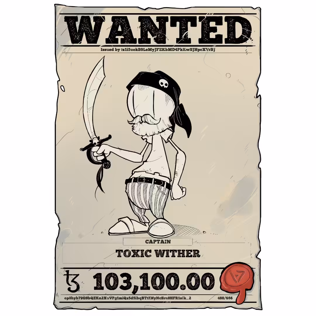 TOXIC WITHER | TEZOS PIRATE 488/666