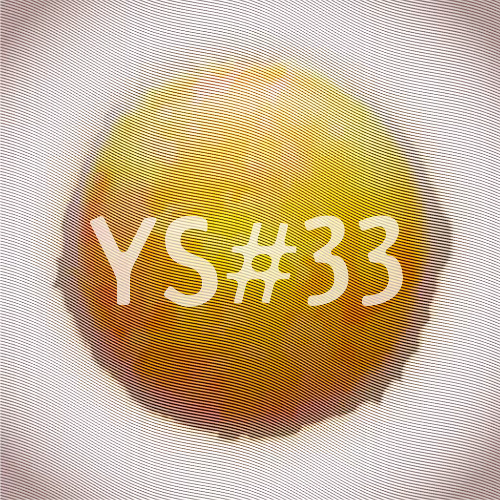 Yolk Song #33 (Ep. 5)