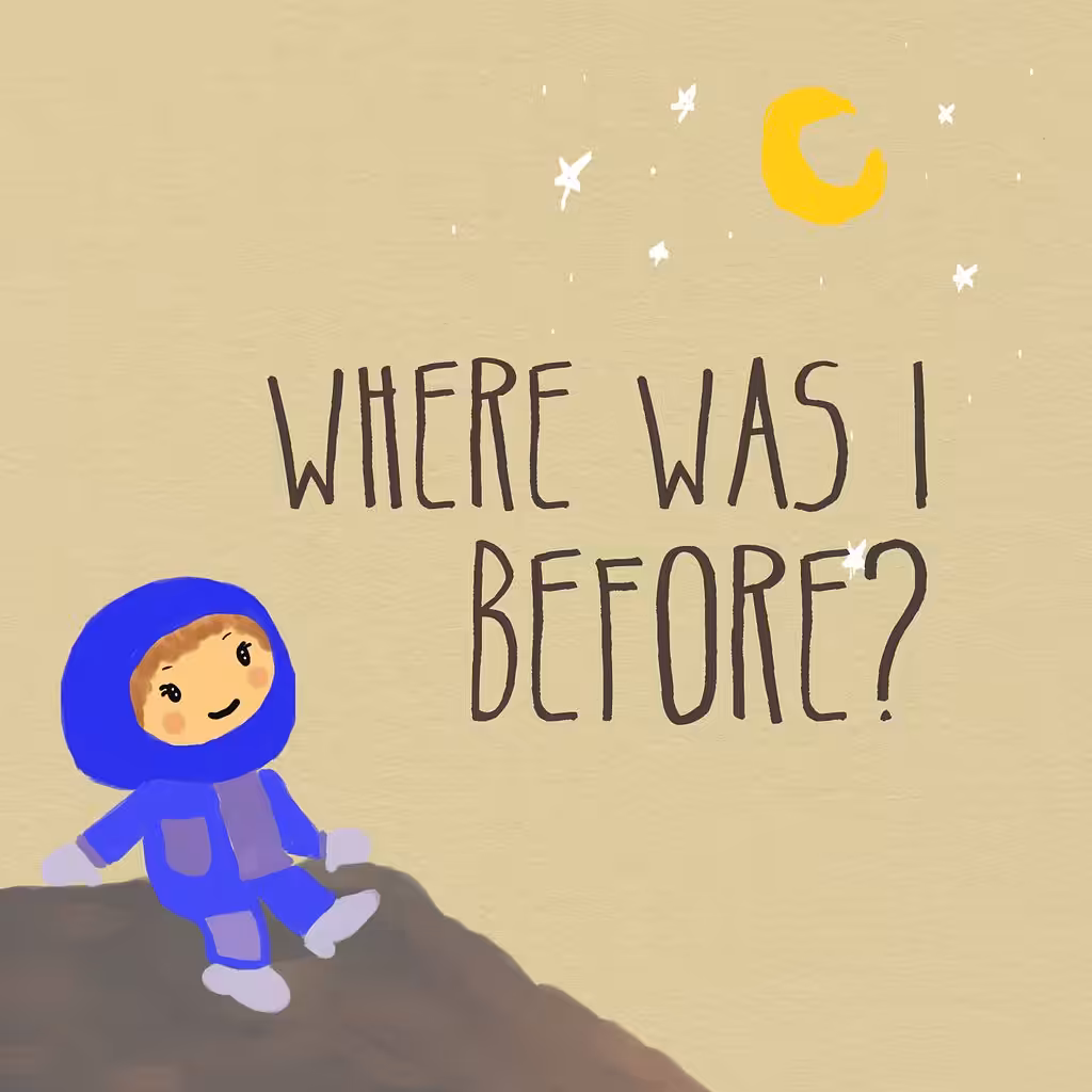 Where was I before?