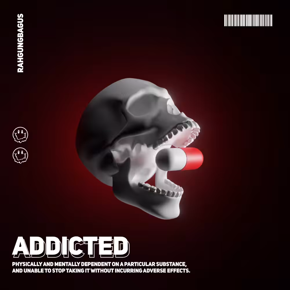 ADDICTED