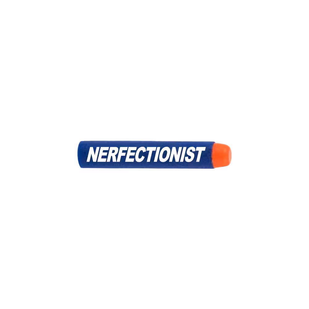 Nerfectionist