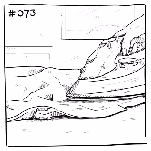 Suicidal Hamster #073 - Ironing