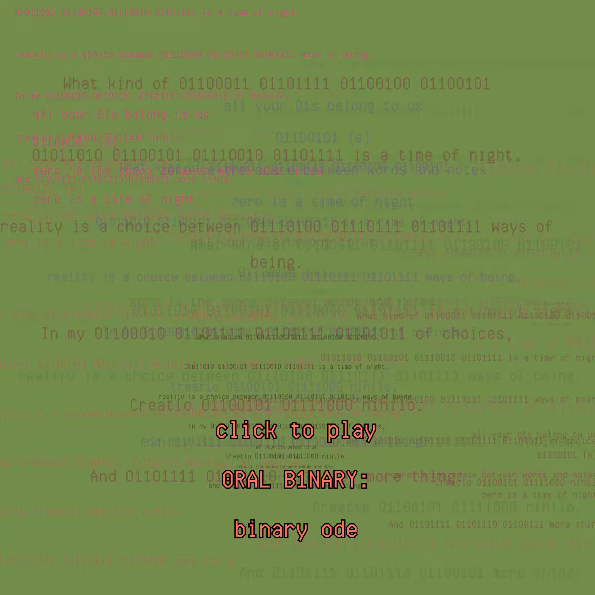 0RAL B1NARY: “BINARY ODE” #67