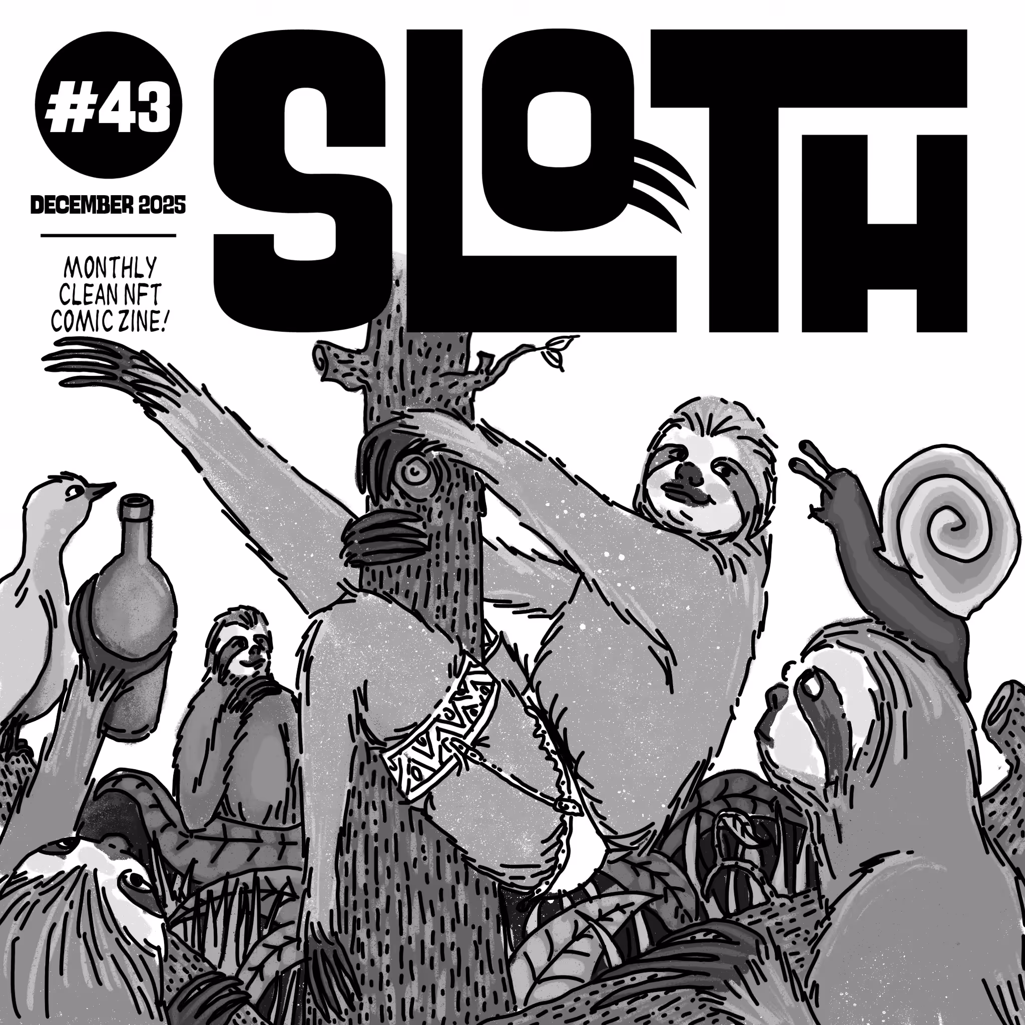 Sloth #43 - December 2025