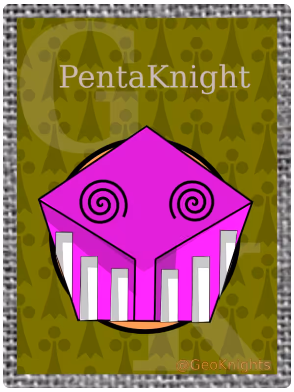 GeoKnights - PentaKnight #3