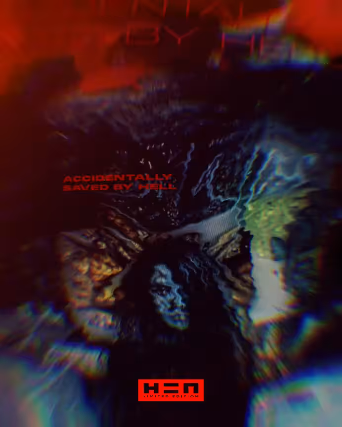 "Accidentally Saved by Hell": HΞN Limited Edition