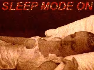 Sleep Mode On