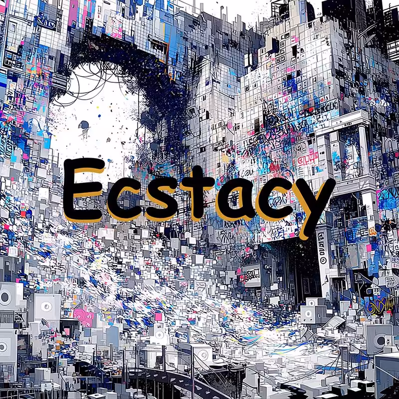 Ecstacy 7