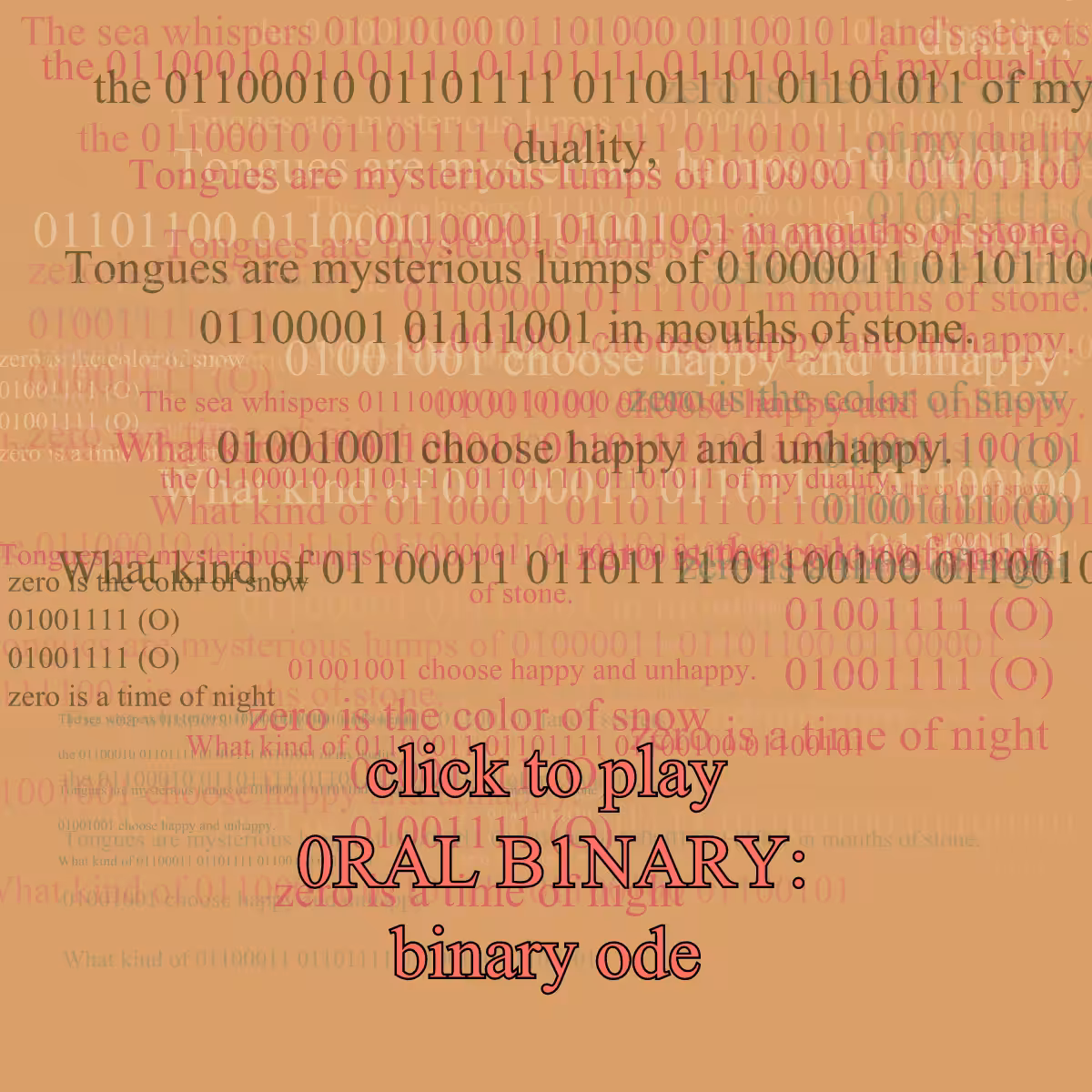 0RAL B1NARY: “BINARY ODE” #297