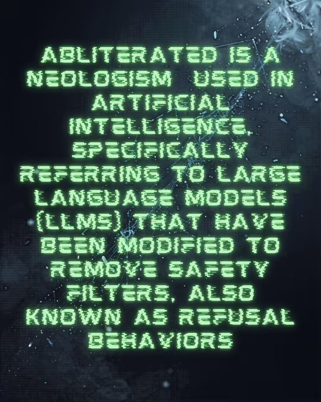 Abliterated