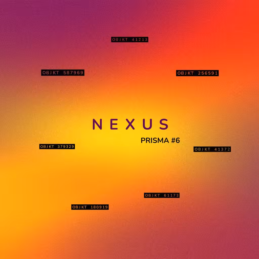 PRISMA #6: NEXUS