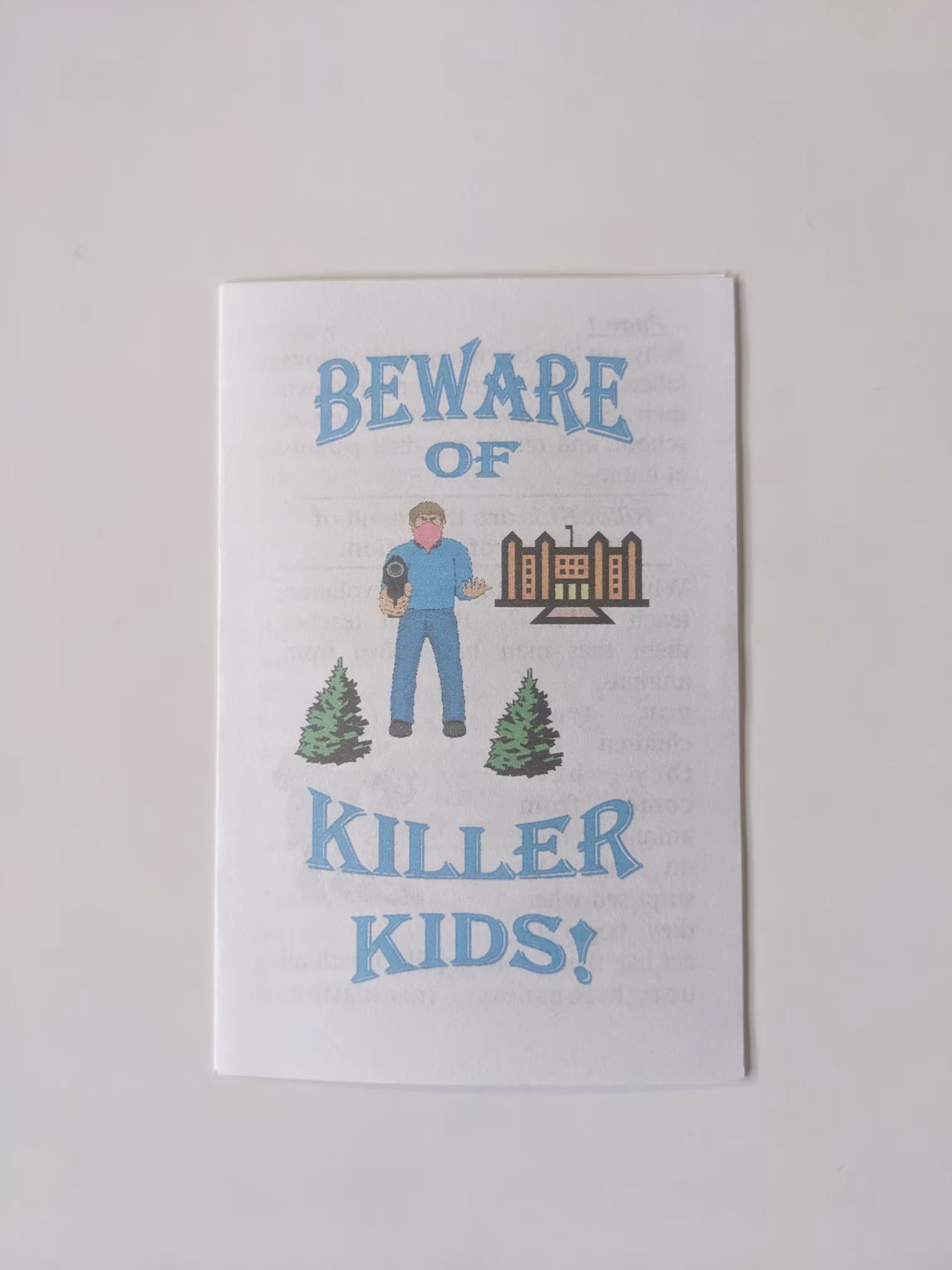 Beware of Killer Kids!