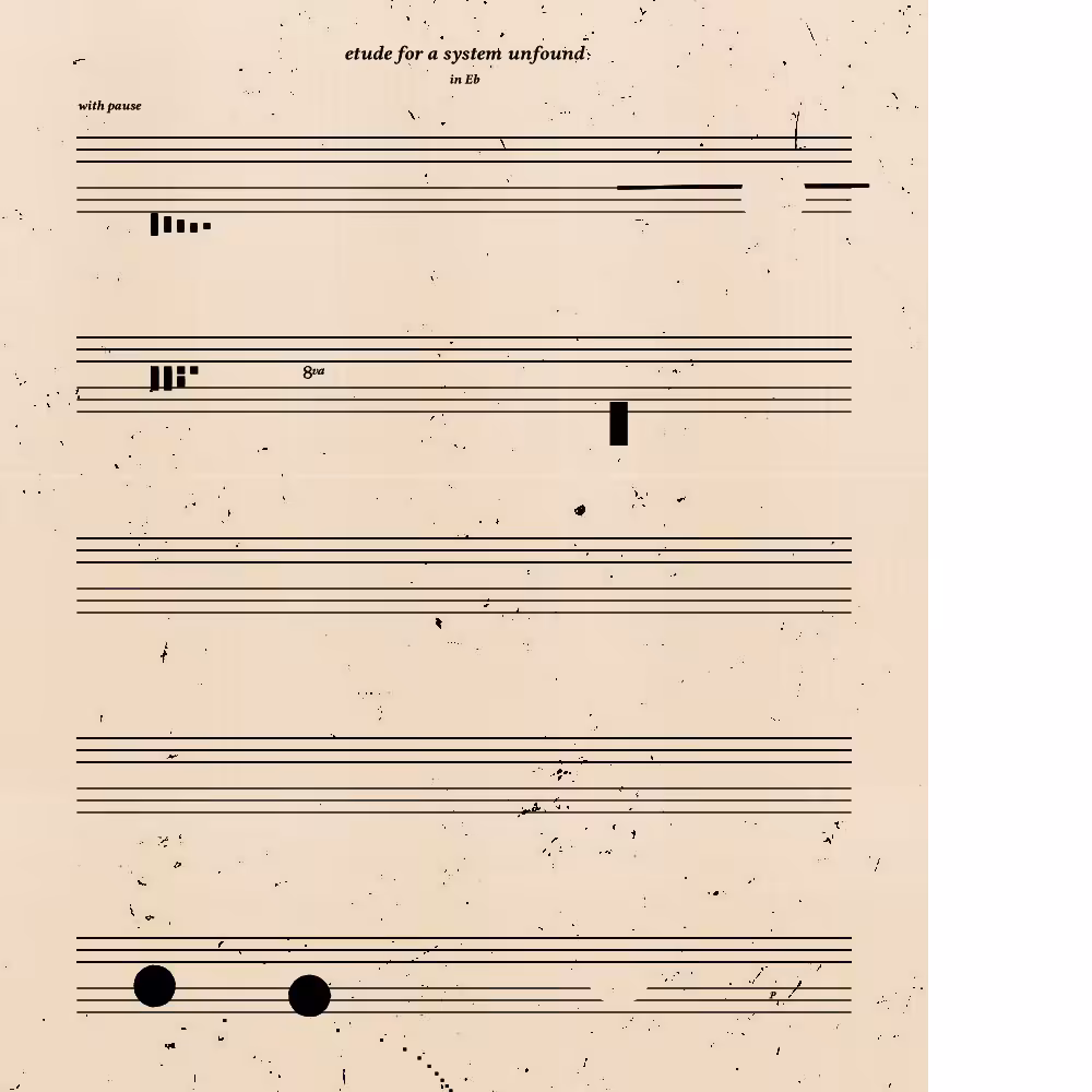 etude for a system unfound #171
