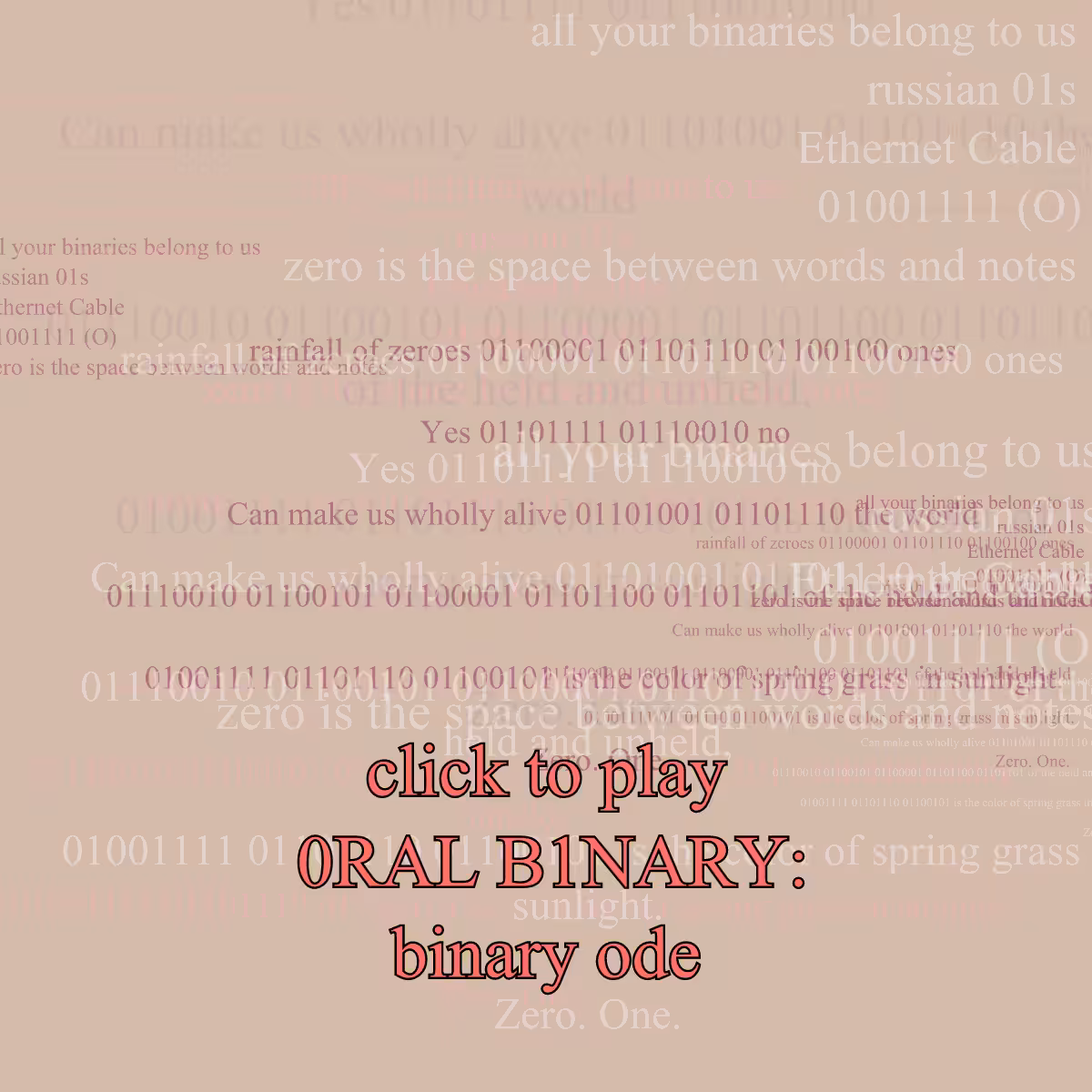0RAL B1NARY: “BINARY ODE” #288