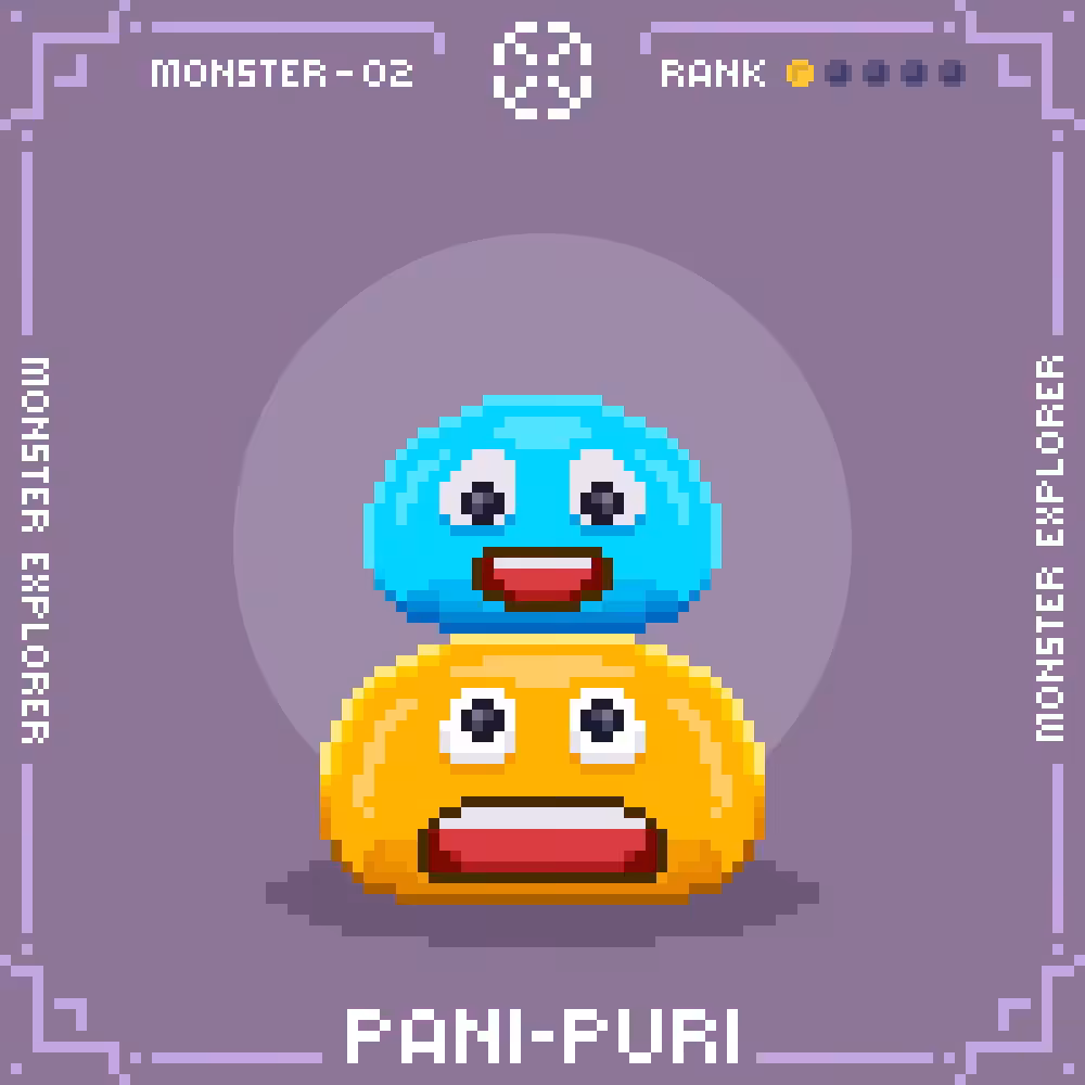Fantastic War#030 : Monster#02 : PANI-PURI
