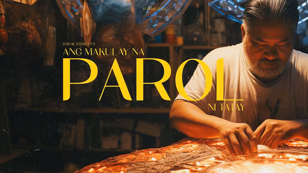 Visual Verse EP3: Ang Makulay na Parol ni Tatay