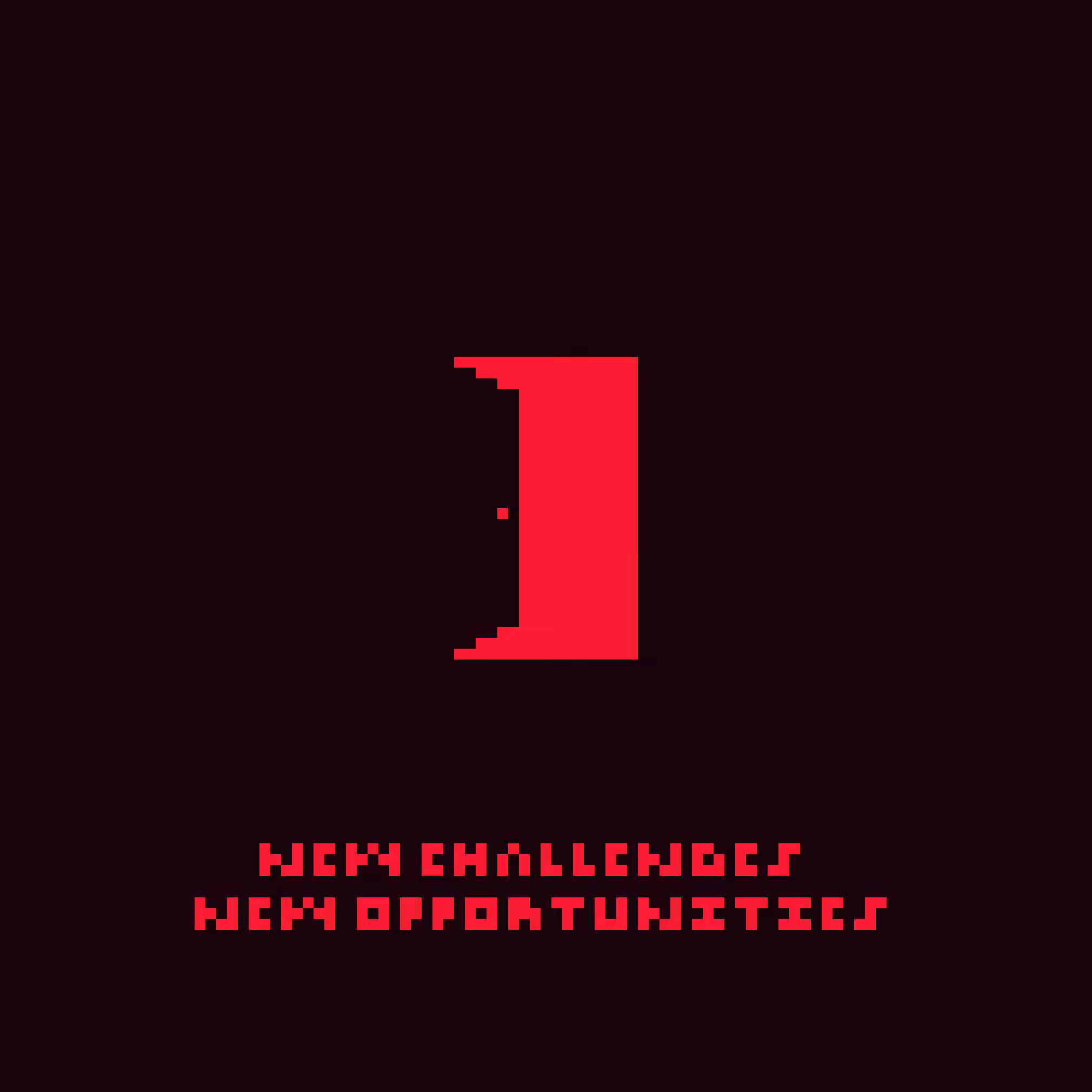 New Challenges New Opportunities
