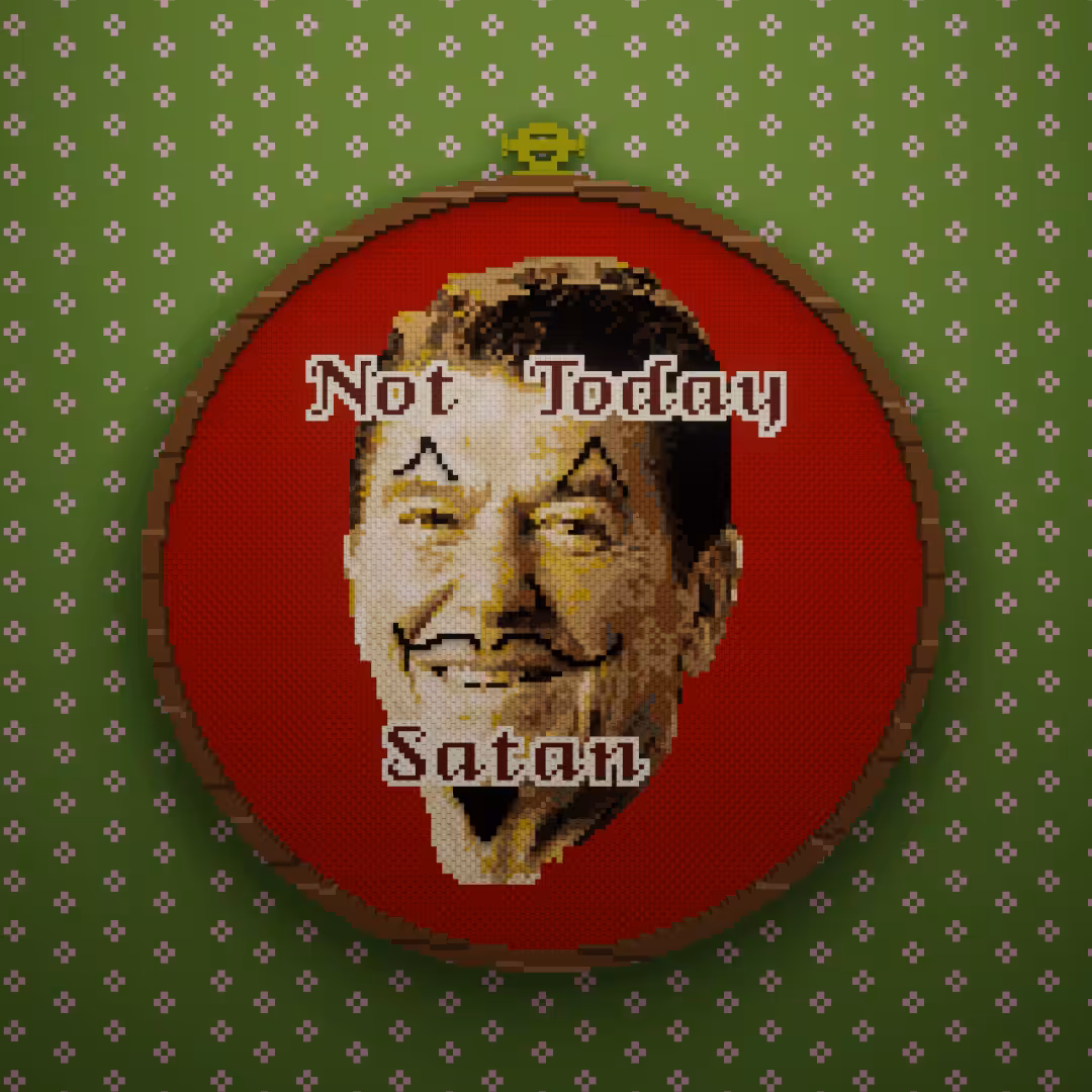 Ronald (6) Wilson (6) Reagan (6) - Not Today Satan (Fixed)