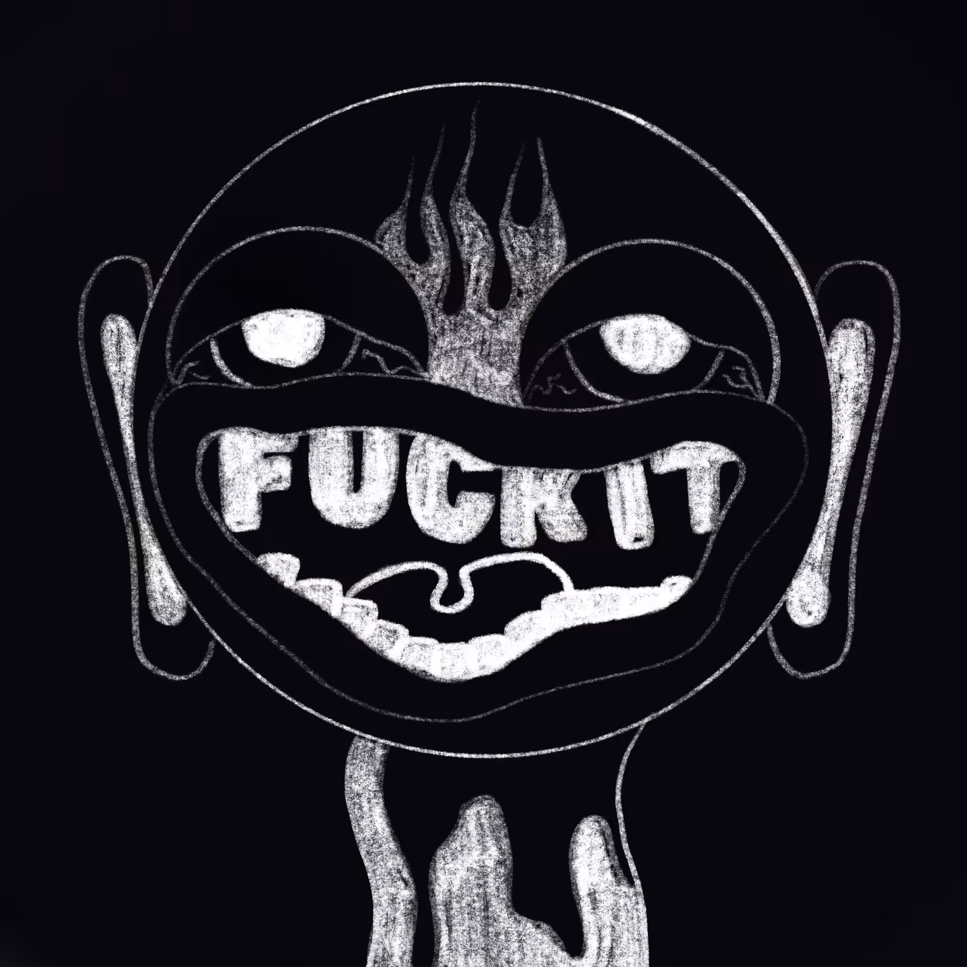 FUCK IT