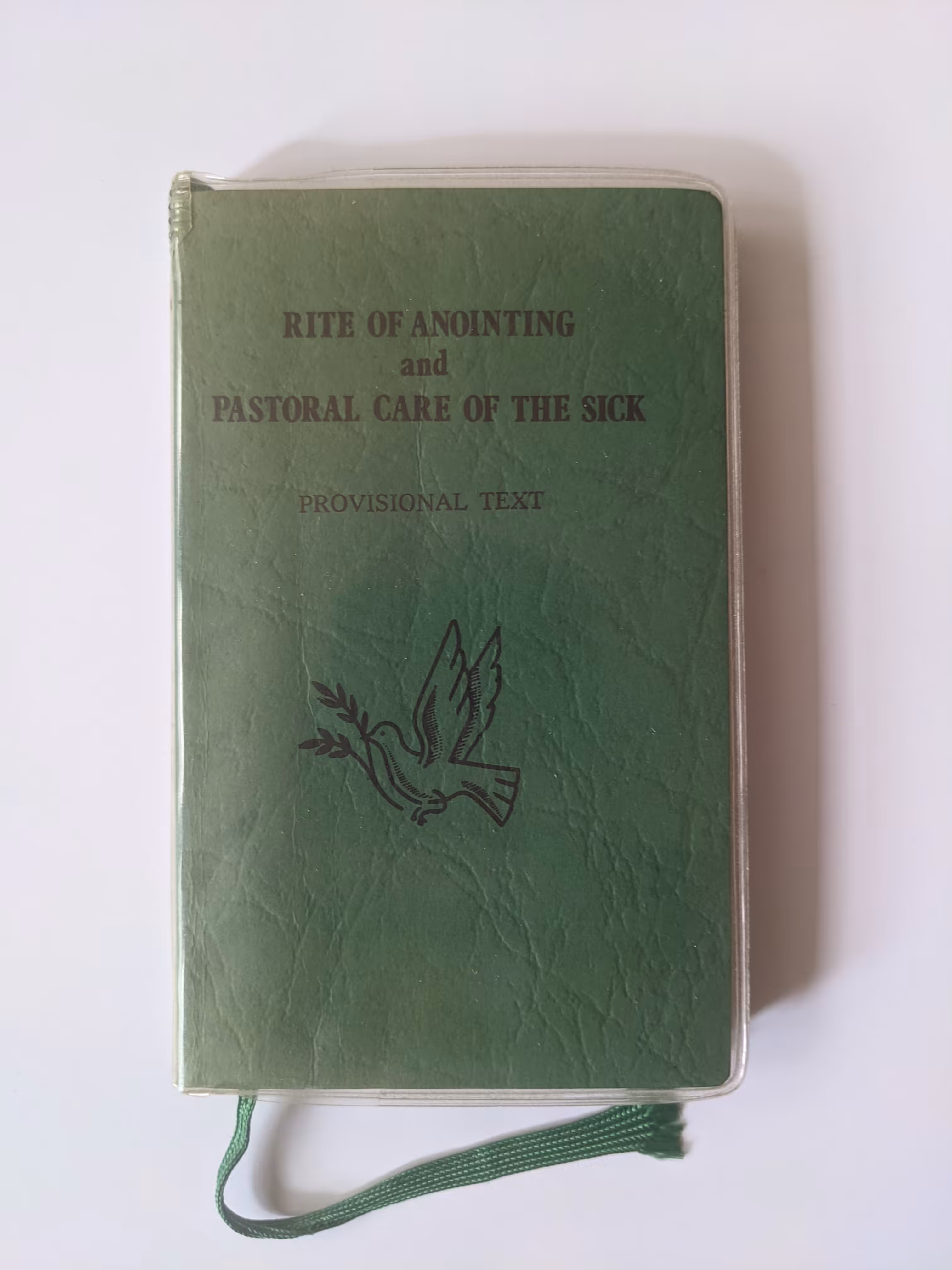 Rite of Anointing and Pastoral Care of the Sick