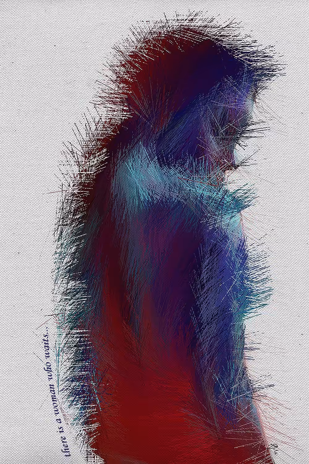 / There is a woman who waits, always in suspense.../