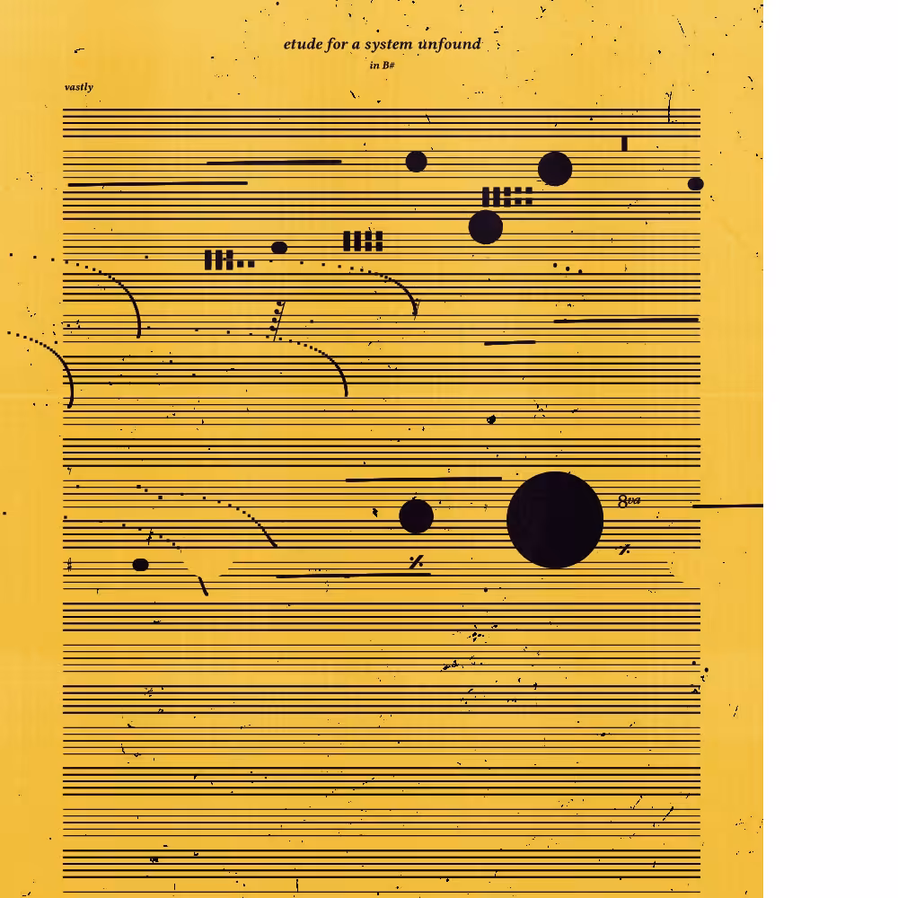 etude for a system unfound #84