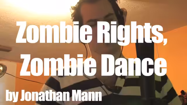 Zombie Rights, Zombie Dance | Song A Day #00067