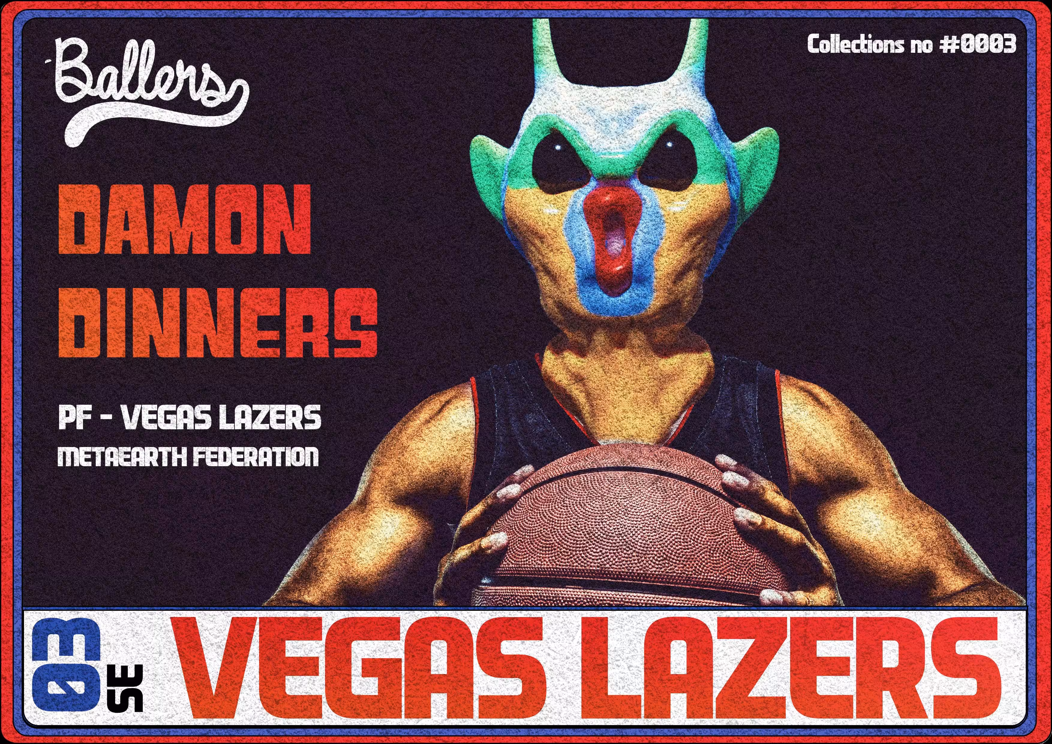 #0003 VEGAS LAZERS "Damon Dinners"- Ballers Sports Trading Card