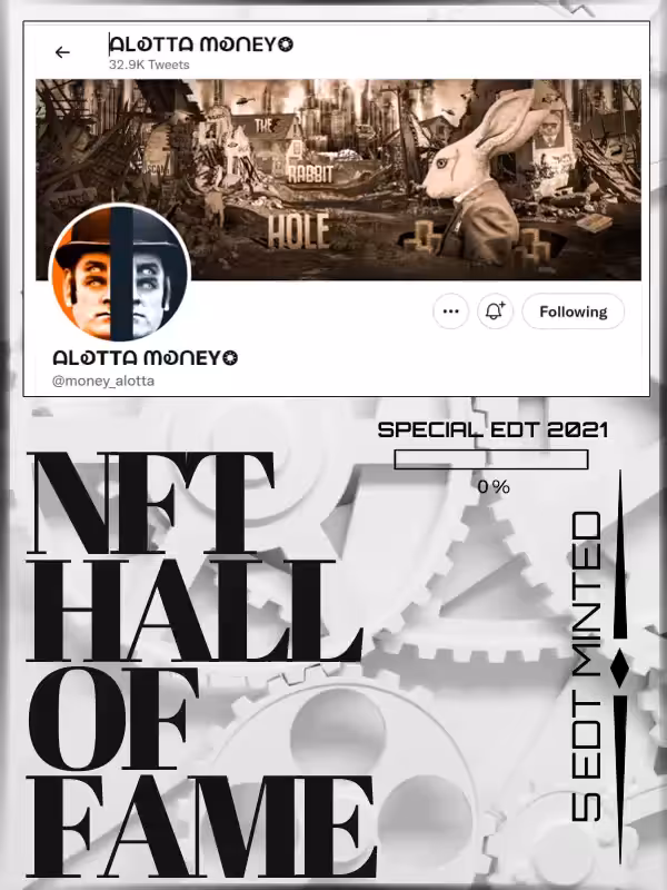 NFT HALL OF FAME - ALOTTA MONEY