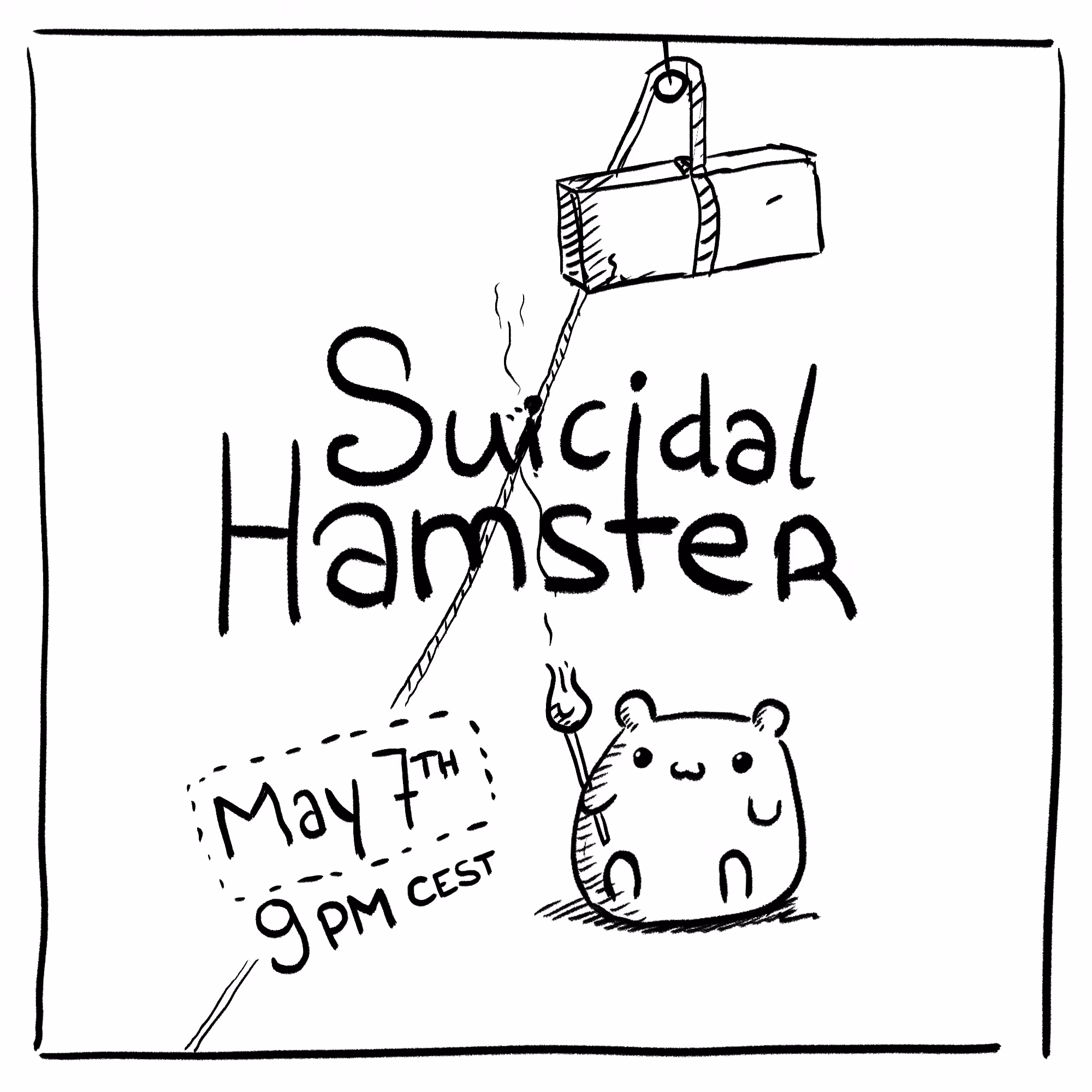 Suicidal Hamster - Launch