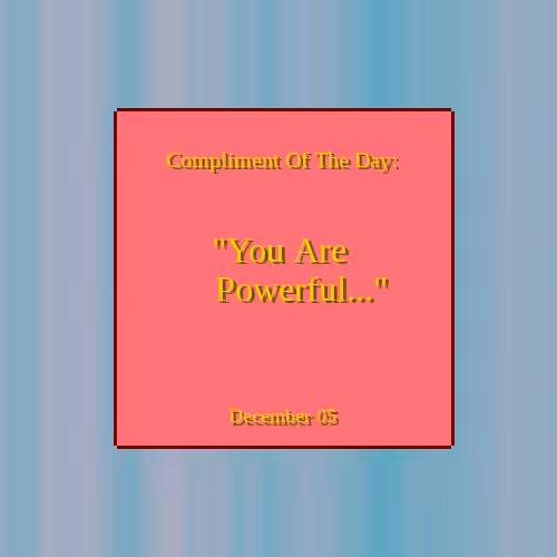 Compliment Of The Day #15