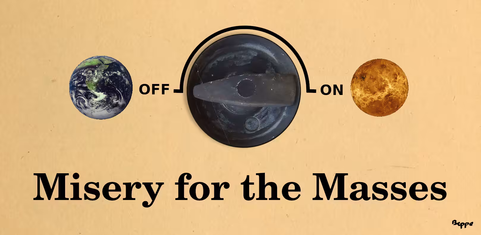 Misery for the Masses