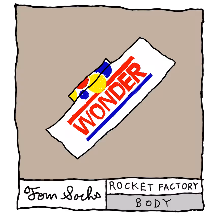 Wonder Bread Body