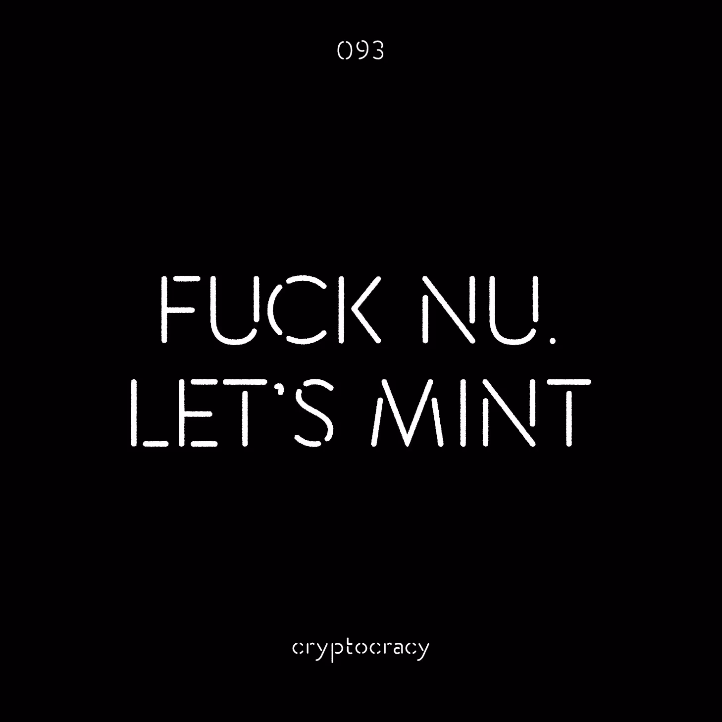 CRYPTOCRACY: #093 CRYPTOCRACY