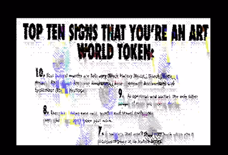 Top Ten Signs You're An Art World Token Remix