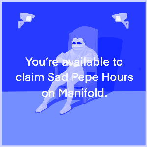 CLAIM YOU SAD PEPE HOURS.