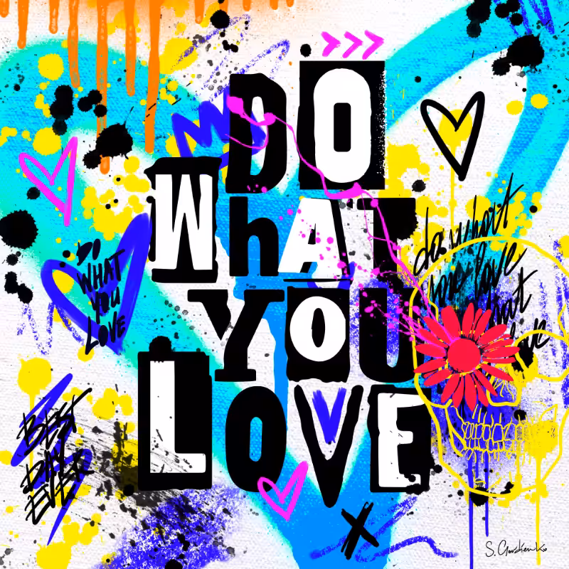 Do What You Love #5