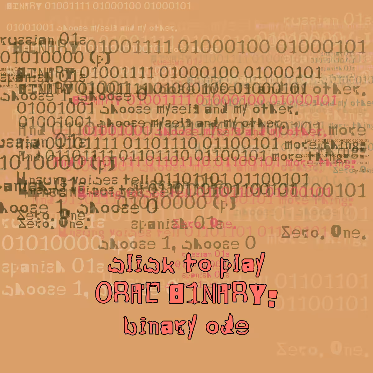 0RAL B1NARY: “BINARY ODE” #54