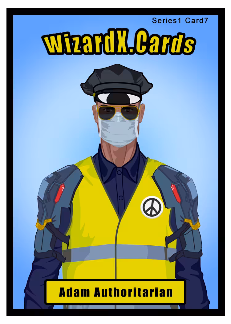 X.CARDS: Adam Authoritarian; Series 1, Card 7