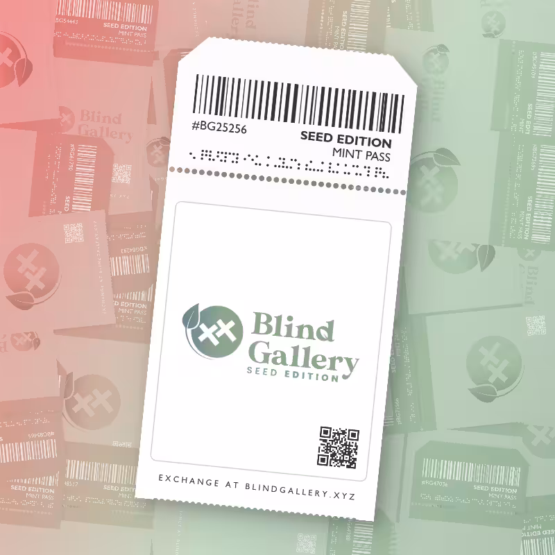 Blind Gallery Mint Pass (Seed Edition) #209