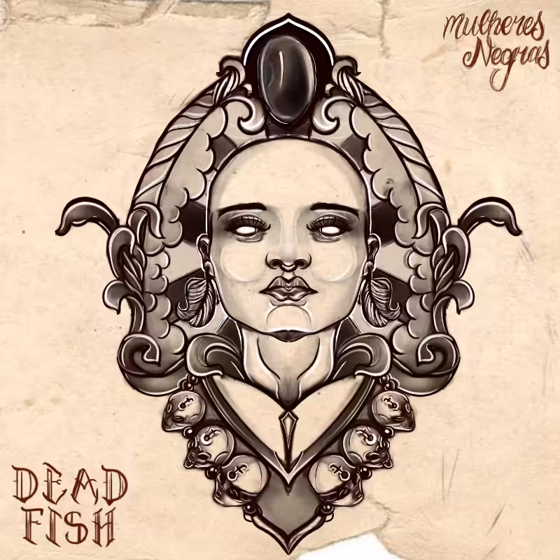 Mulheres Negras - Dead Fish (fanart)/// 2022