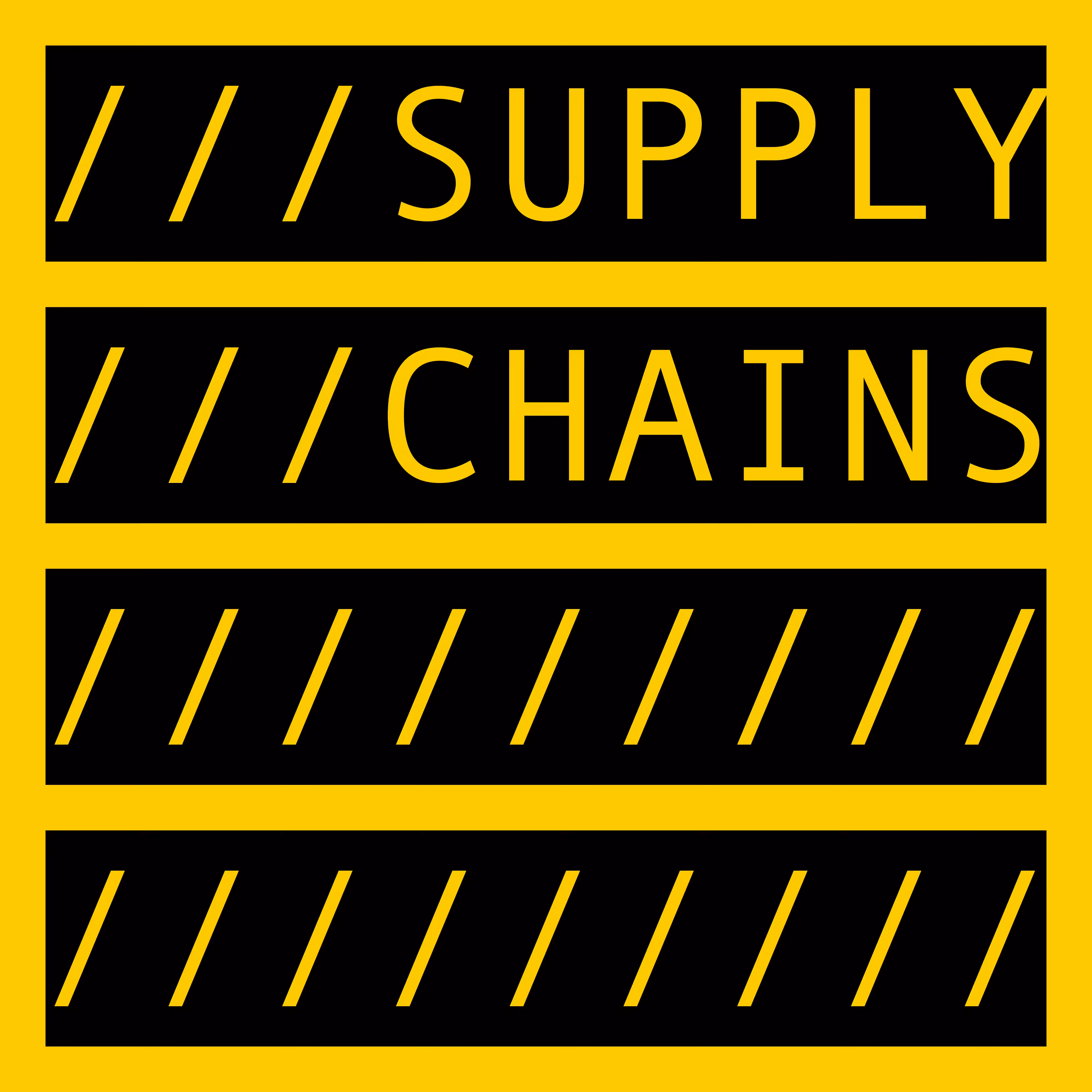 SUPPLY CHAINS