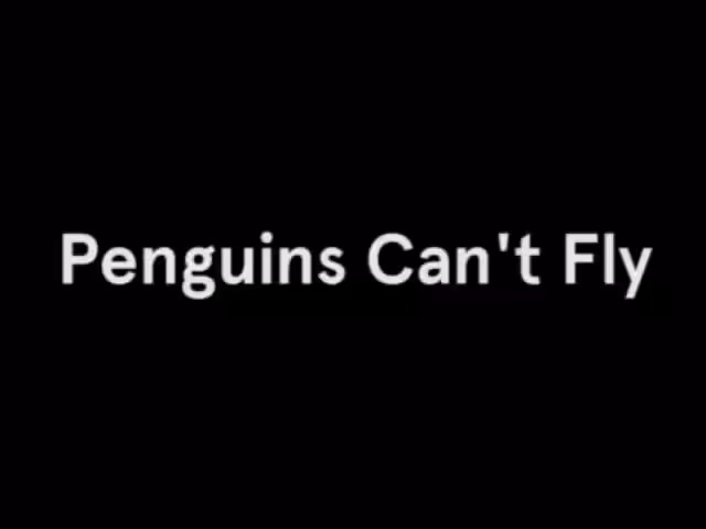 Song A Day: Penguins Can't Fly