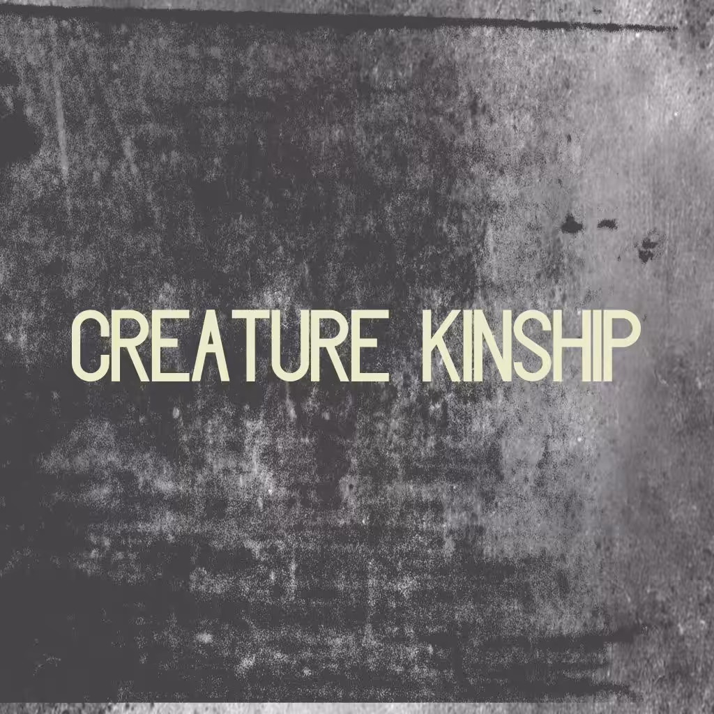Creature Kinship