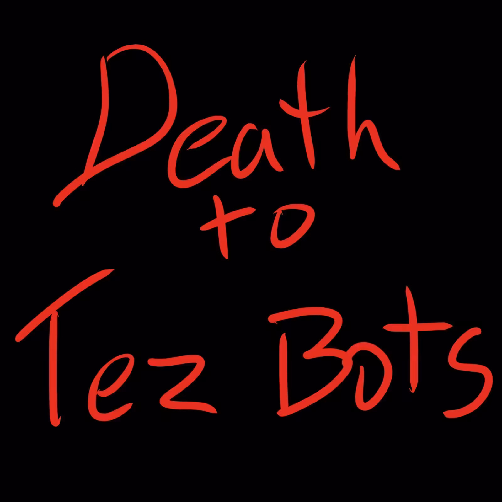 Death to Tez Bots