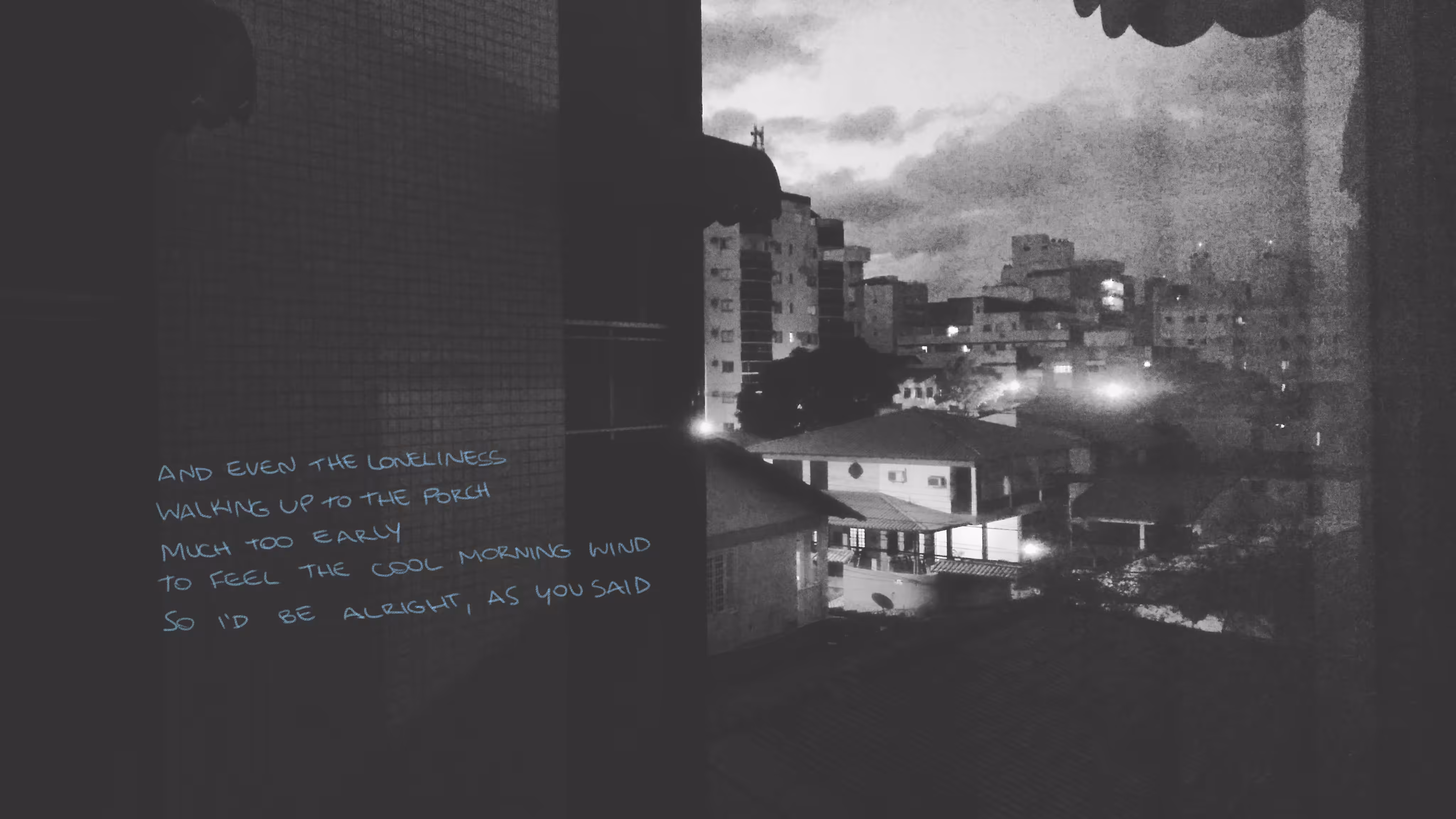 5 of 9: and even the loneliness