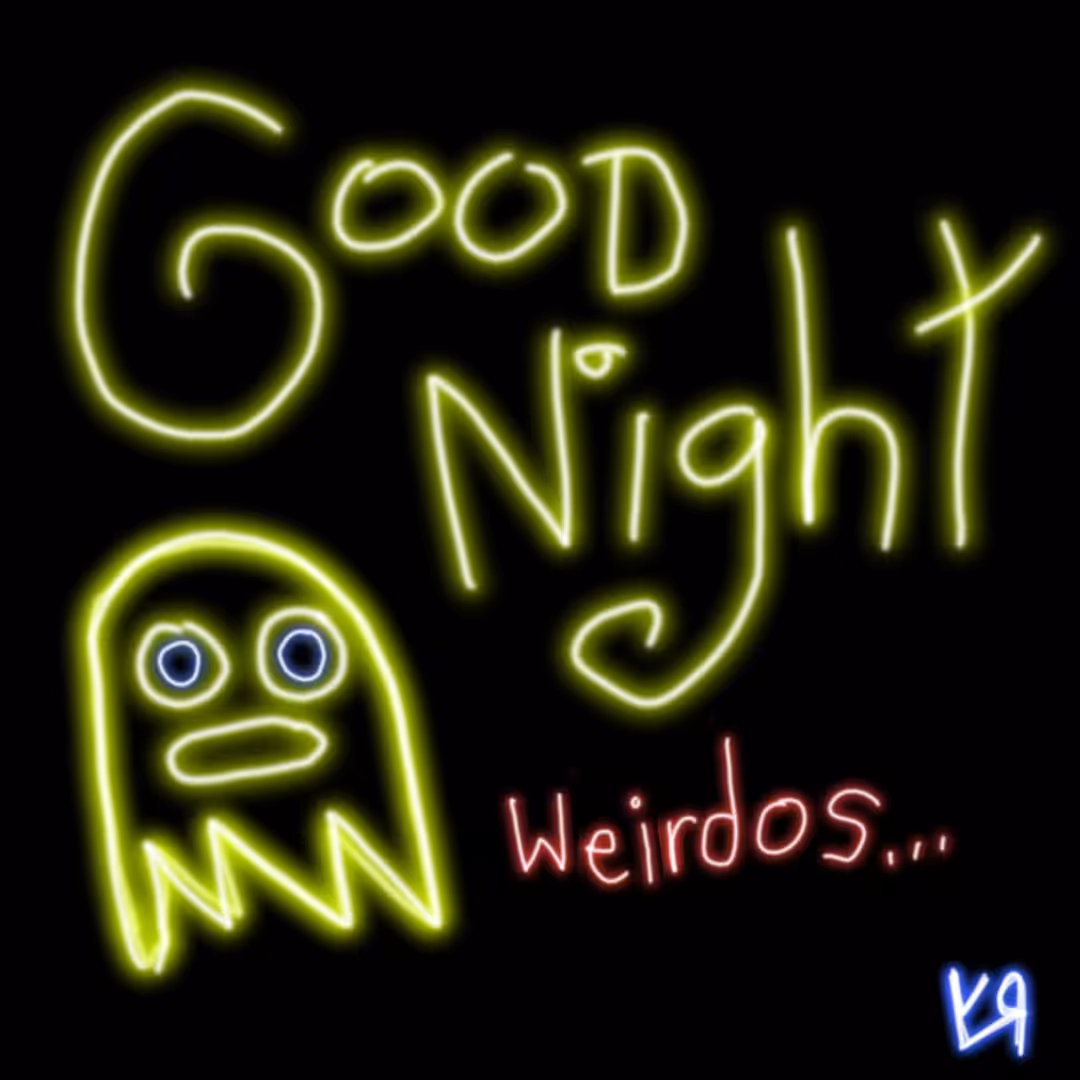 Post-Apocalypse ARTZ: "Good Night Weirdos..." by Richard F. Yates (Holy Fool)