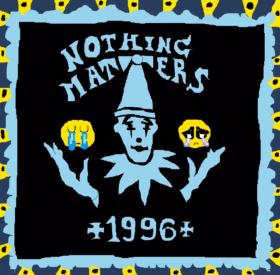 Nothing matters