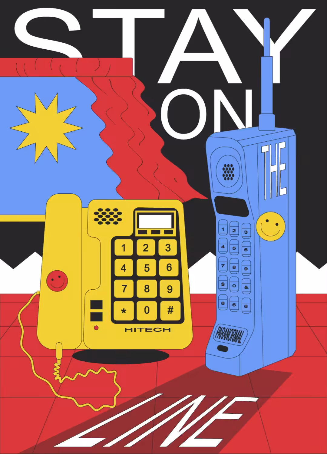 STAY ON THE LINE